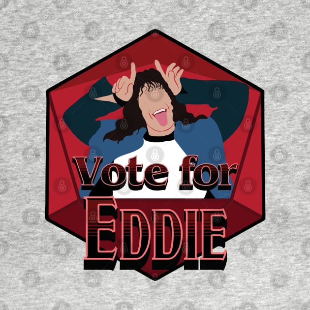 Vote for Eddie Election Parody by Nirelle